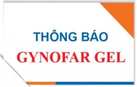 THÔNG BÁO THU HỒI MỸ PHẨM GYNOFAR GEL 800g