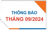 Thông báo tháng 09/2024